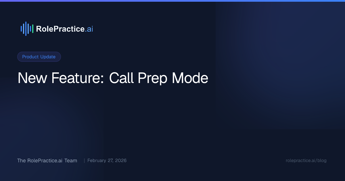 New Feature: Call Prep Mode