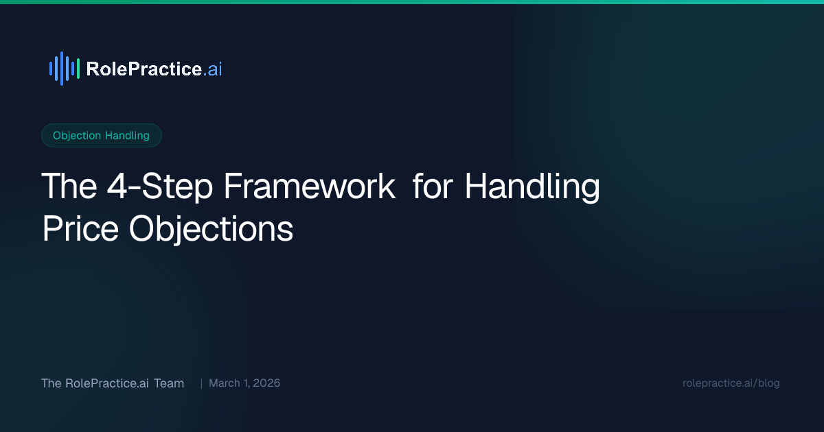 The 4-Step Framework for Handling Price Objections